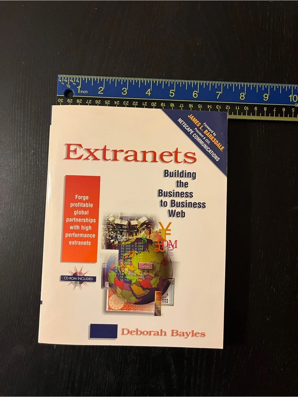 (Original $39.95) Prentice Hall Extranets Deborah Bayles Book CD-ROM 0136509126
